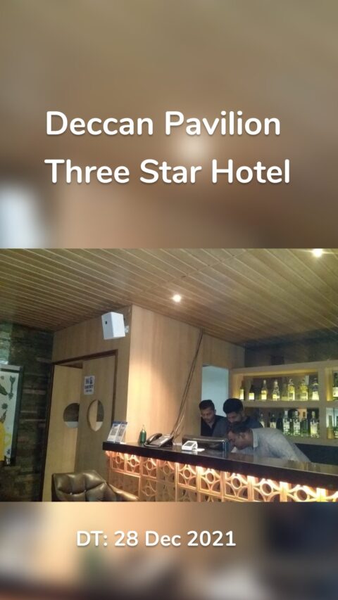 Deccan Pavilion Three Star Hotel DT: 28 Dec 2021